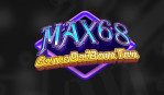 Max68 Club – Link Tải Max 68 APK Mới Nhất cho Android IOS